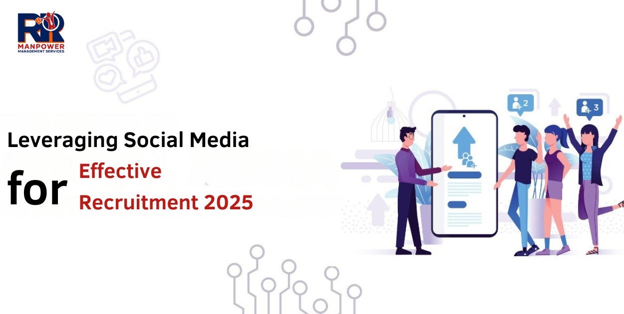Read more about the article Leveraging Social Media for Effective Recruitment 2025