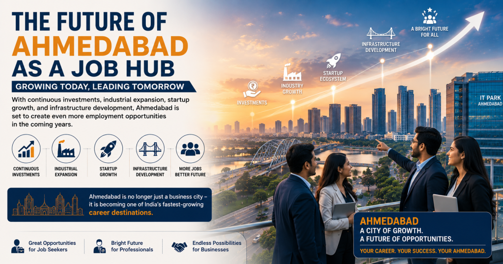 Future of Ahmedabad as a Job Hub