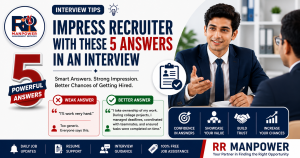 Impress Recruiter with these 5 Answers in Interview